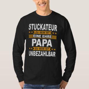 Mens Stucco Plaster Papa Craftsman Father Stucco P T-Shirt