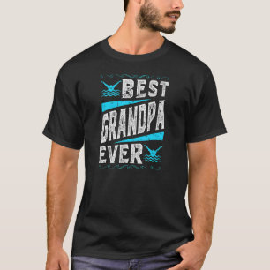 Mens Swimming Best Grandpa Ever Swim T-Shirt