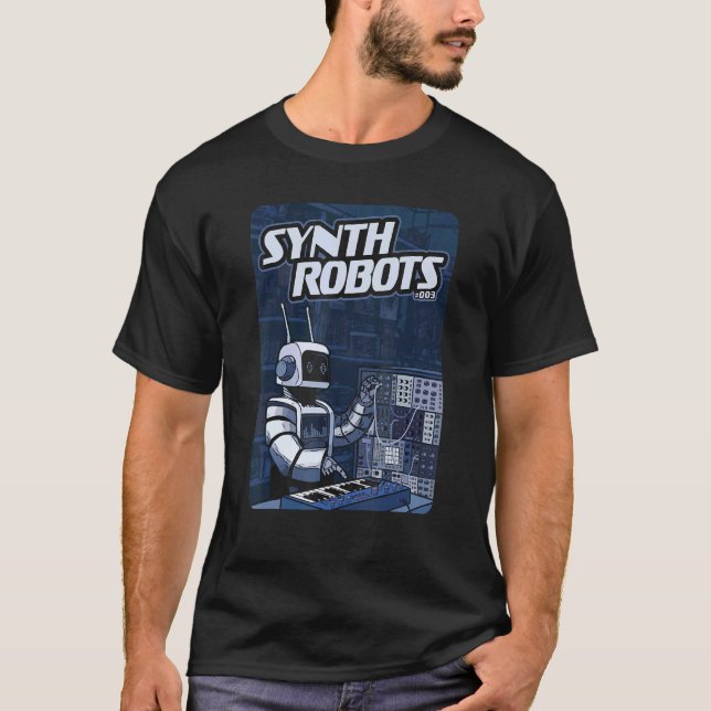 Mens Synth Robot for Synthesizer player and Electr T-Shirt (Front)
