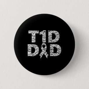 Mens T1d Dad Diabetes Awareness Distressed 2 Inch Round Button