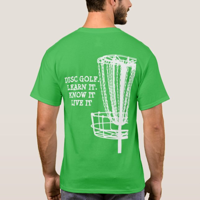 Mens T shirt disc, learn it, know it (Back)