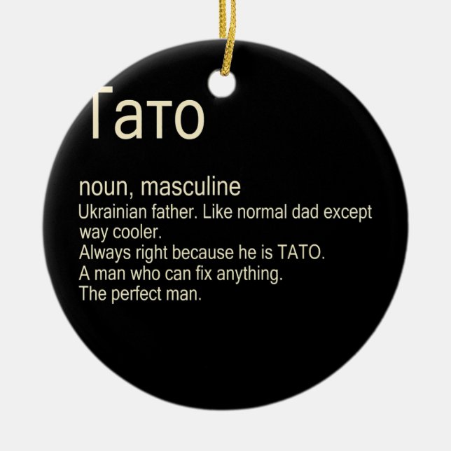 Mens Tato Ukrainian Father  Ceramic Ornament (Front)