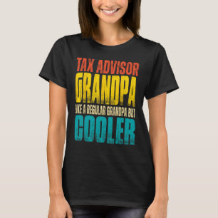 Mens Tax Advisor Grandpa  Like a Regular Grandpa b T-Shirt