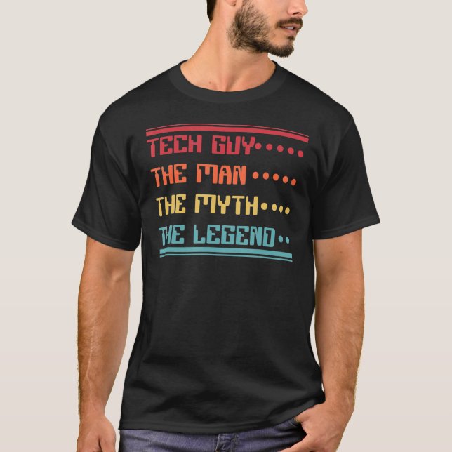 Mens Tech Guy Man Myth Legend IT Specialist Admin  T-Shirt (Front)