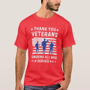 Mens Thank You Veterans Honoring Those Who Served T-Shirt