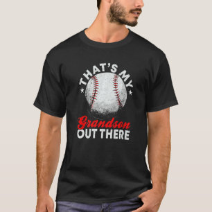 Mens That's My Grandson Out There Baseball Grandpa T-Shirt