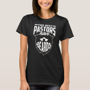 Mens The Best Pastors Have Beards Funny Minister C T-Shirt