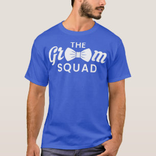 Mens The Groom Squad  Wedding Bachelor Party  T-Shirt
