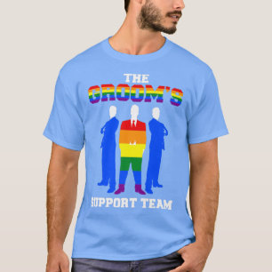 Mens The Grooms Support Team Gay Bachelor Party  T-Shirt