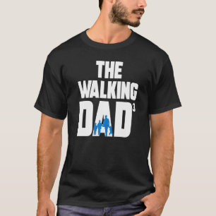 Mens The Walking Dad ³ Saunter Dad Son Father's Da T-Shirt