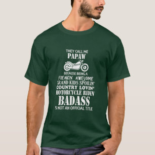 Mens They Call Me Papaw Motorcycle Biker Great Gi T-Shirt
