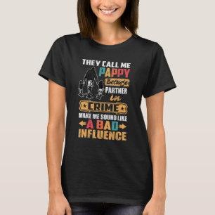 Mens They Call Me Pappy Because Partner In Crime F T-Shirt
