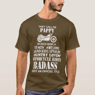 Mens They Call Me Pappy Motorcycle Biker Great Gi T-Shirt