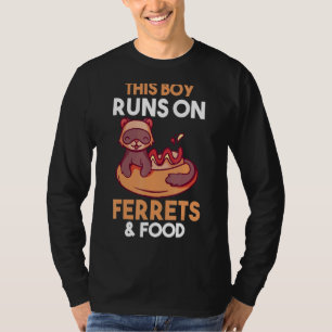 Mens This Boy Runs On Food And Ferrets T-Shirt