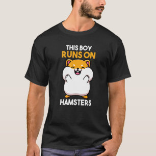 Mens This Boy Runs On Hamsters T-Shirt