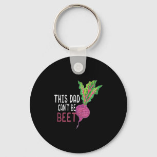 Mens This Dad Can't Be Beet Gardener - Gift For Da Keychain