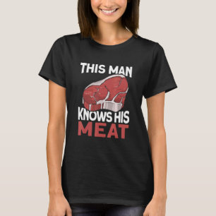 Mens This Man Knows His Meat  Butchery Meat Knife  T-Shirt
