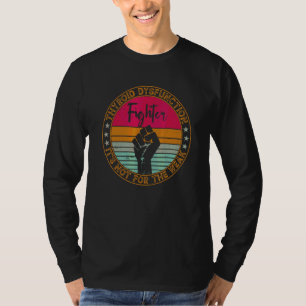 Mens Thyroid Dysfunction Awareness Disease Fighter T-Shirt
