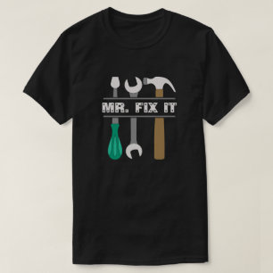 Mens Tools Mr. Fix It T-Shirt