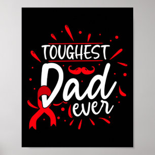 Mens Toughest Dad Ever Proud Father BLOOD Cancer A Poster