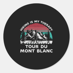 Mens tour du mont blanc hiking is therapy outdoors classic round sticker