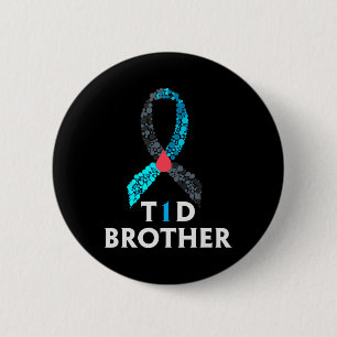 Mens Type 1 Diabetes Brother - World Diabetes Day  2 Inch Round Button