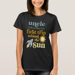 Mens Uncle Outer Space 1st Birthday First Trip Aro T-Shirt