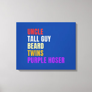 Mens Uncle Tall Guy Beard Twins Purple Hoser Canvas Print