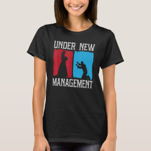 Mens Under New Management Groom Wedding Bachelor P T-Shirt