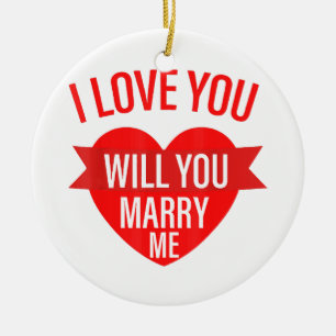 Mens Valentines Day Proposal I Love You Will You M Ceramic Ornament