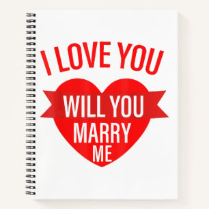 Mens Valentines Day Proposal I Love You Will You M Notebook