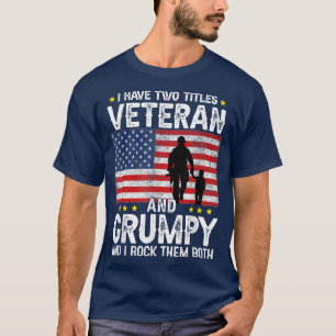 Mens Veteran and Grumpy, Army Grandpa Fathers Day T-Shirt