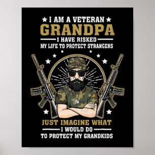 Mens Veteran Grandpa Have Risked Life To Protect G Poster