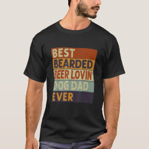 Mens Vintage Best Bearded Beer Lovin Dog Dad Pet   T-Shirt