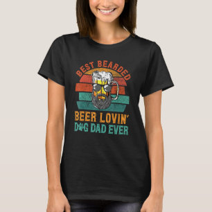 Mens Vintage Best Bearded Beer Lovin Dog Dad T-Shirt