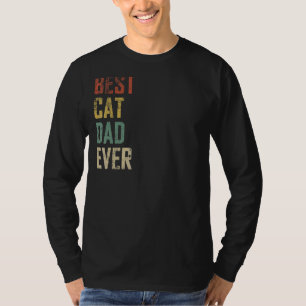 Mens Vintage Best Cat Dad Ever Father Day T-Shirt