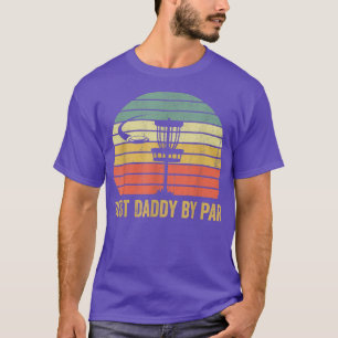 Mens Vintage Best Daddy By Par Disc Golf Gift Men T-Shirt