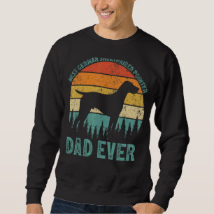 Mens Vintage Best German Shorthaired Pointer Dad E Sweatshirt