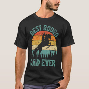 Mens Vintage Best Rodeo Dad Ever Father's Day T-Shirt