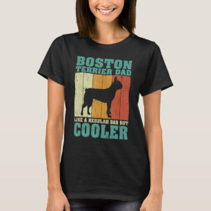 Mens Vintage Boston Terrier Dad Like A Regular Dad T-Shirt