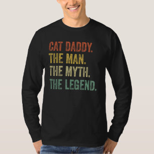 Mens Vintage Cat Dad   Cat Daddy Man Myth Legend R T-Shirt