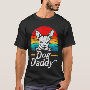 Mens Vintage Chihuahua Dog Daddy Dog Dad Father's T-Shirt