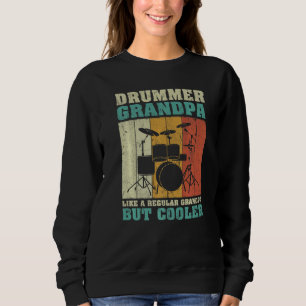 Mens Vintage Drummer Grandpa Like A Regular Grandp Sweatshirt