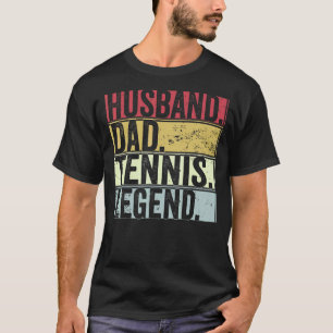 Mens Vintage Husband Dad Tennis Legend   For Fathe T-Shirt