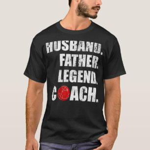 Mens Vintage Husband Father Legend Bocce Coach Fat T-Shirt