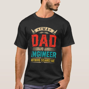 Mens Vintage I'm A Dad And An Engineer  Father's D T-Shirt
