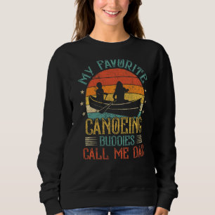 Mens Vintage My Favourite Canoeing Player Call Me Sweatshirt