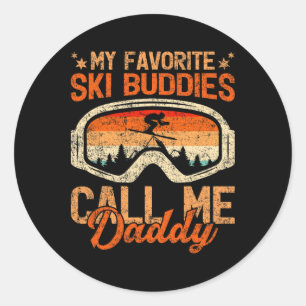 Mens Vintage My Ski Buddies Calls Me Daddy Skiing Classic Round Sticker