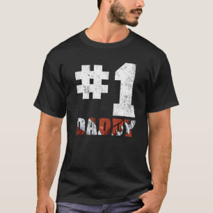 Mens Vintage Number One American Football Daddy Fa T-Shirt