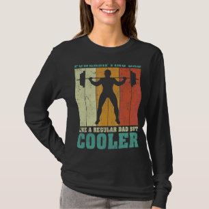 Mens Vintage Powerlifting Dad Like A Regular Dad F T-Shirt